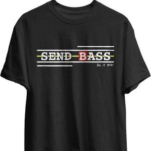 Davie504 Send Bass Do It Now T-Shirt